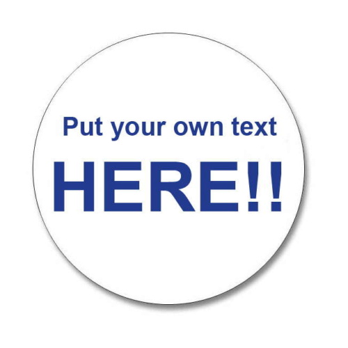 Custom 45mm Round Blank Gloss Label - Add Your Own Text (Roll of 25)