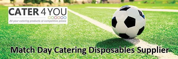 Football Match Day Catering Disposables