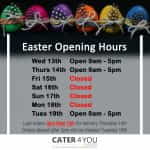 Easter Opening Hours 2022